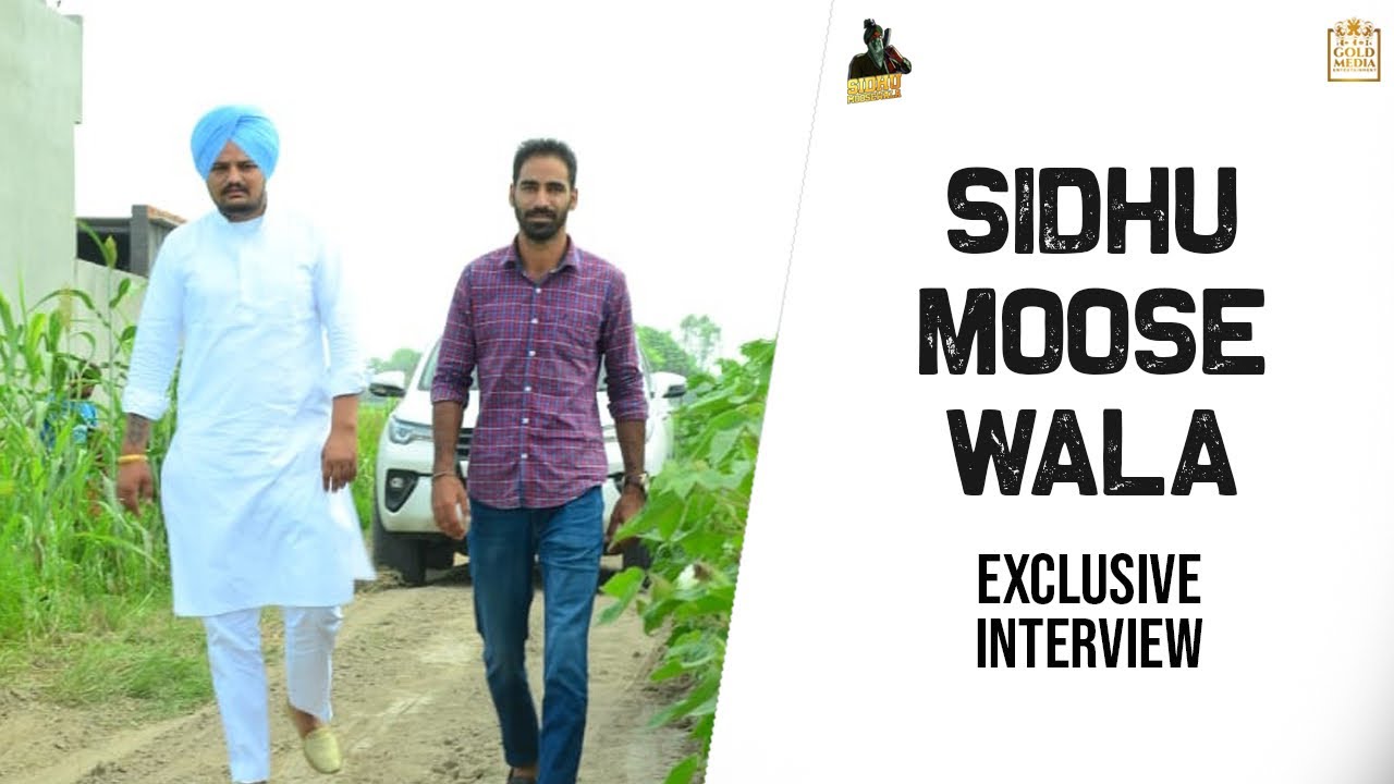 Sidhu Moose Wala Exclusive Interview 2020 Shubhdeep Singh Sidhu